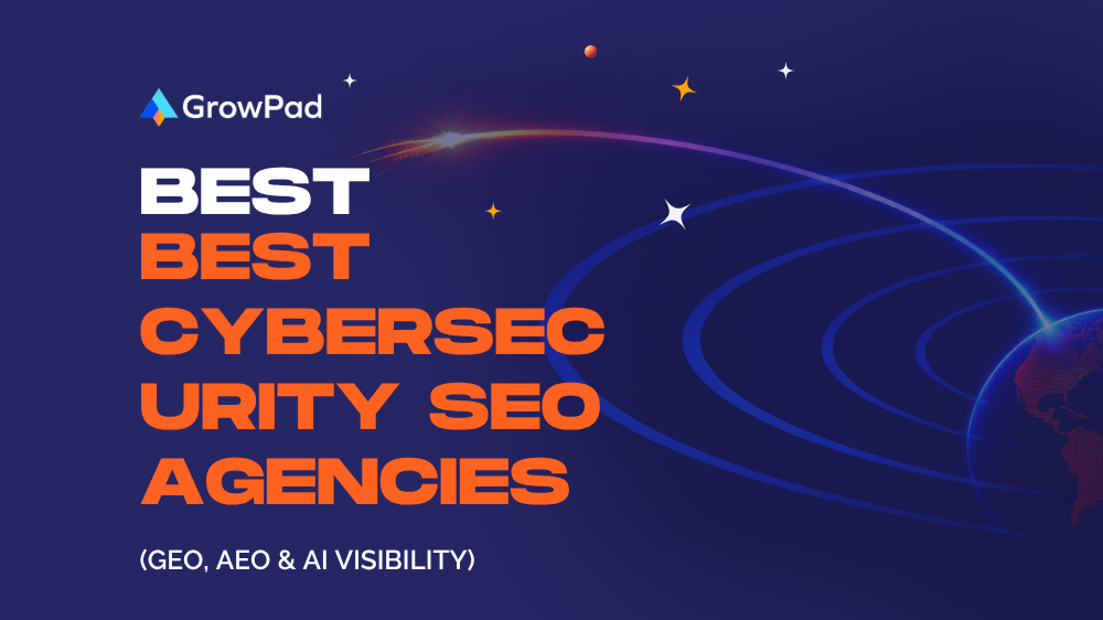Compare the best cybersecurity SEO agencies of 2026 for security vendors: verified case studies, Clutch data, pricing, and GEO results.