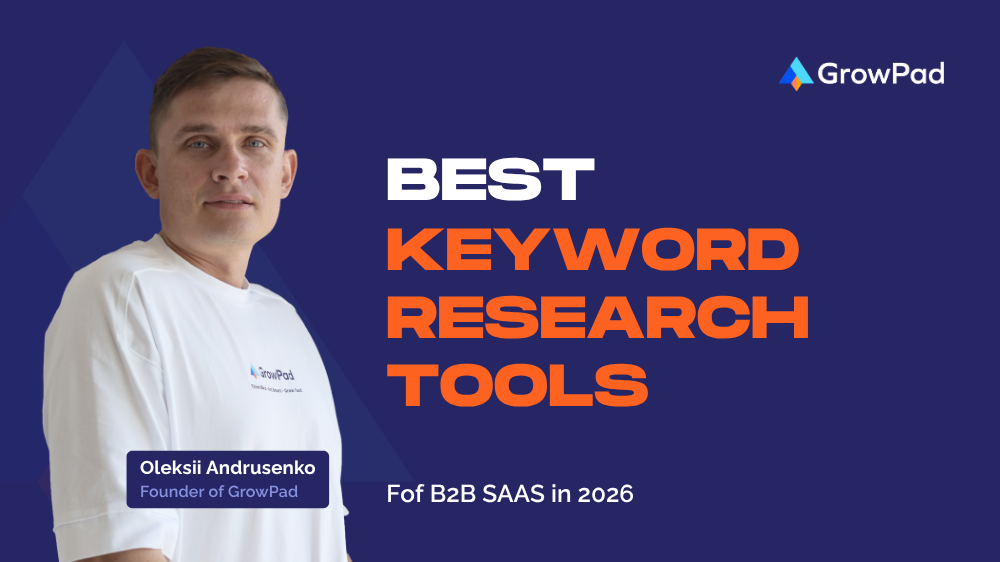5 Best Keyword Research Tools for SaaS Companies in 2026