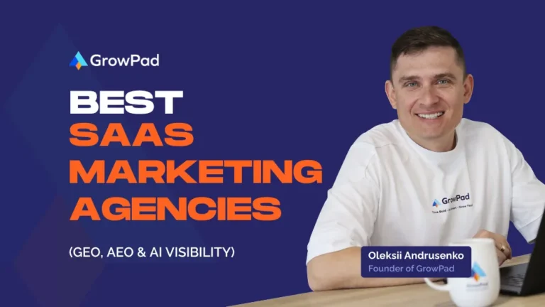 What Are the 7 Best SaaS Marketing Agencies in 2026?